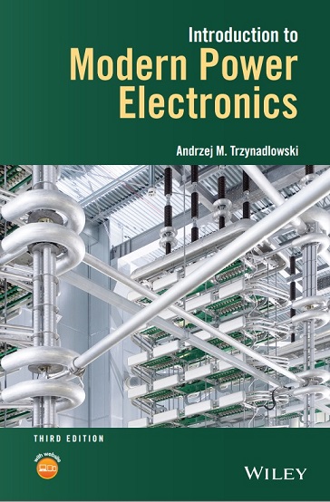 Introduction to Modern Power Electronics