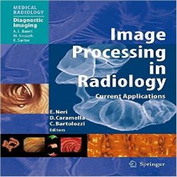 دانلود کتاب Image Processing in Radiology: Current Applications زبان اصلی